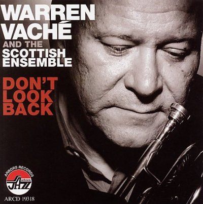 Warren Vache - Don't Look Back (CD)