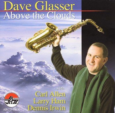 Dave Glasser - Above The Clouds (CD)