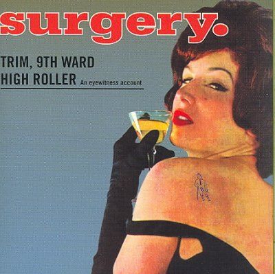 Surgery - Trim 9th Ward High Roller (CD)