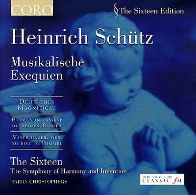 Sixteen - Schutz: Musikalische Exequien (CD)