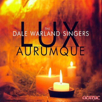 Dale Singer Warland - Lux Aurumque (CD)