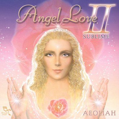 Aeoliah - Angel Love Ii: Sublime (CD)