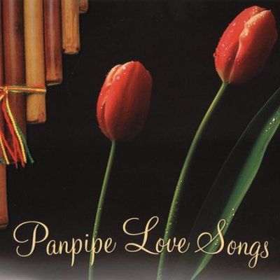 Panpipe Love Songs - (Import CD)
