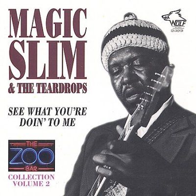 Magic Slim/teardrops - Zoo Bar Collection: Vol 2 (CD)