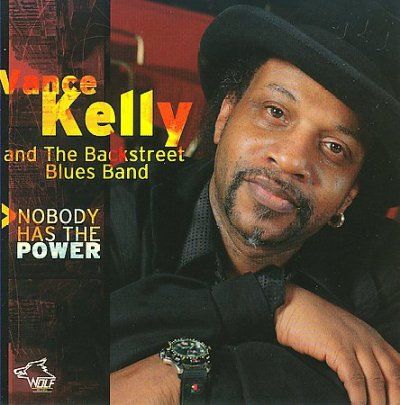 Vance Kelly - Nobody Has The Power (CD)