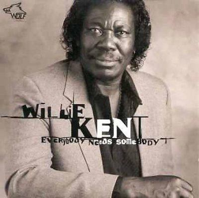 Willie Kent - Everybody Needs Somebody (CD)