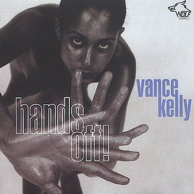 Vance Kelly - Hands Off (CD)