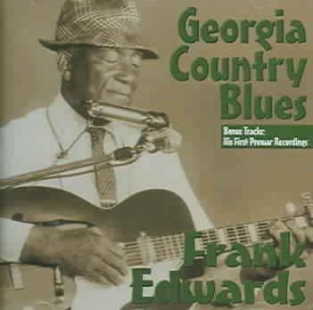 Frank Edwards - Georgia Country Blues (CD)