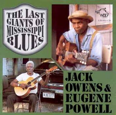 Jack/powell Owens - Last Giants Of Mississippi Blues (CD)