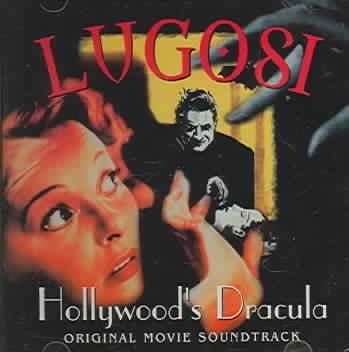 Various - Lugosi: Hollywood's Dracula (ost) (CD)
