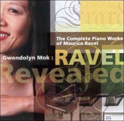Gwendolyn Mok - Ravel: Complete Piano Works (CD)