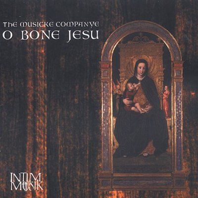 Various - Musicke Companye O Bone Jesu (CD)