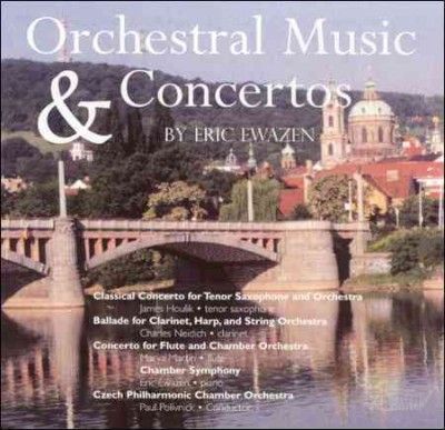Eric Ewazen - Orchestral Music &amp; Concertos (CD)