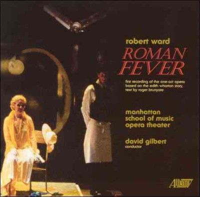 David Gilbert - Ward, Robert: Roman Fever (CD)