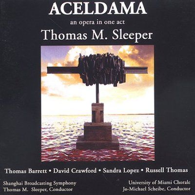 Thomas Barrett - Sleeper: Aceldama Opera In One Act (CD)