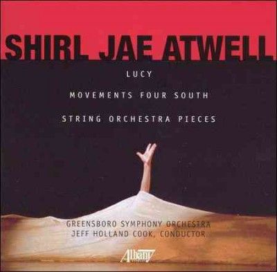 J H/greensboro Cook - Atwell: Lucy And Other Orchestral Work (CD)