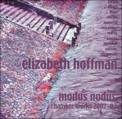 Jayn Rosenfeld - Hoffman: Chamber Works 2002 - 2003 (CD)