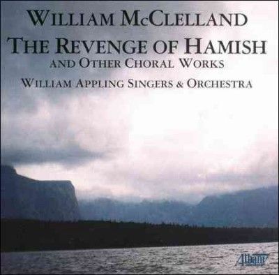 William Appling - Mcclelland: Revenge Of Hamish And Othe (CD)