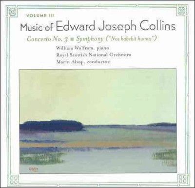 William Wolfram - Music Of Edward Joseph Collins Vol. 3 (CD)