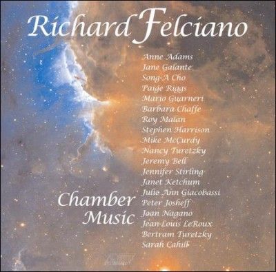 Sarah Cahill - Felciano: Chamber Works (CD)