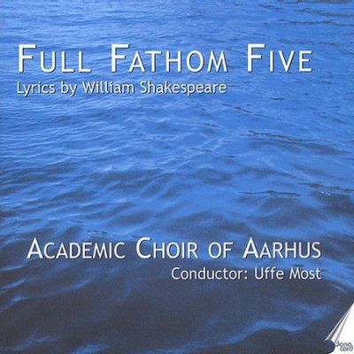 Full Fathom Five Lyrics by William - (Import CD)