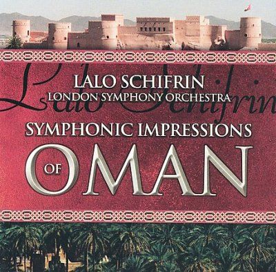 Lalo Schifrin - Symphonic Impressions Of Oman (CD)