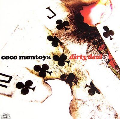 Coco Montoya - Dirty Deal (CD)