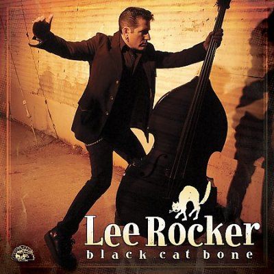 Lee Rocker - Black Cat Bone (CD)
