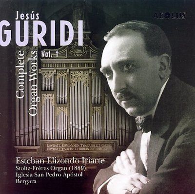 Guridi:Complete Organ Works Vol 1 - (Import CD)