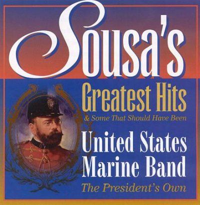 U.S. Marine Band - Presidents Own Sousa Greatest (CD)
