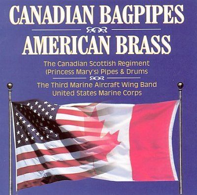 Canadian Scottish - Canadian Bagpipes And American Brass (CD)