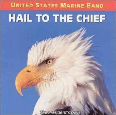 U.S. Marine Band - Hail To The Chief (CD)