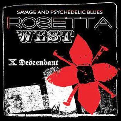 Rosetta West - X Descendant (CD)