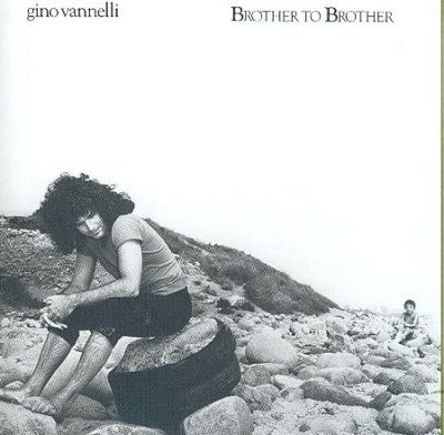 Gino Vannelli - Brother To Brother (CD)