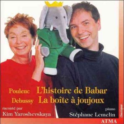 Kim Yaroshevskaya - Poulenc/debussy: L'histoire De Babar L (CD)