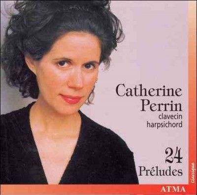 Catherine Perrin - 24 Preludes (CD)