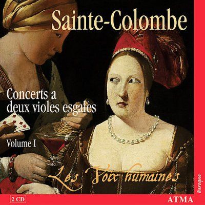 Les Voix Humaines - Sainte - Colombe: Concerts For Two Equal (CD)