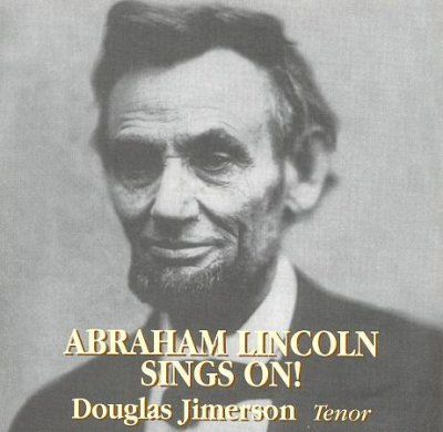 Douglas Jimerson - Abraham Lincoln Sings On (CD)