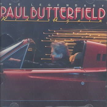 Paul Butterfield - Rides Again (CD)
