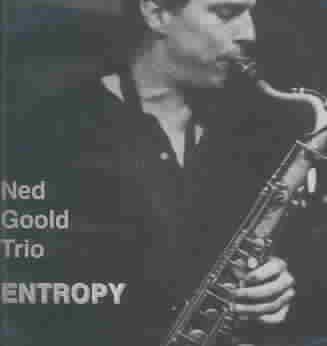 Ned Goold - Entropy (CD)