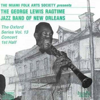 George Lewis - Oxford Series Vol 13 (CD)