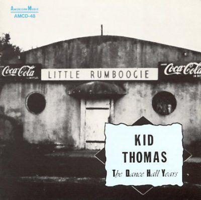 Kid Thomas - Dance Hall Years (CD)
