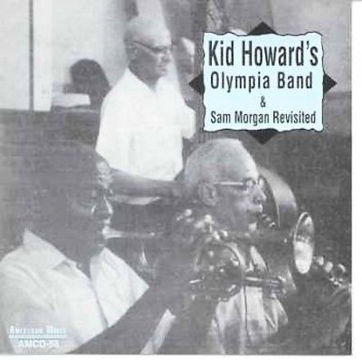 Kid Howard - Olympia Band &amp; Sam Morgan Revisited (CD)