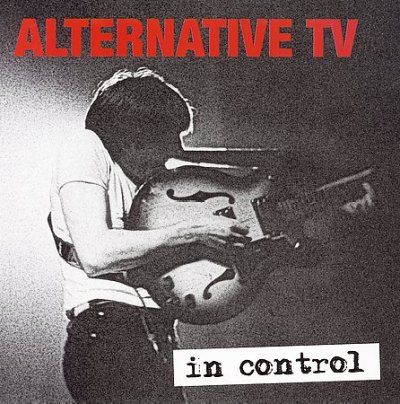 Alternative Tv - In Control: Best Of (CD)