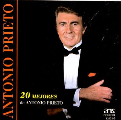 Antonio Prieto - 20 Mejores De Antonio Preito (CD)