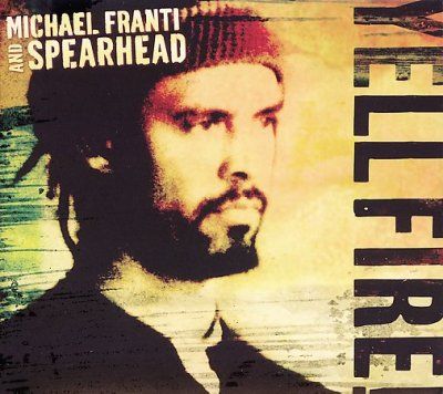 Michael Franti - Yell Fire (CD)