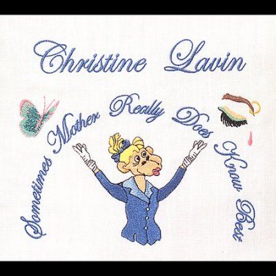 Christine Lavin - Sometimes Mother Really Does Know Bes (CD)
