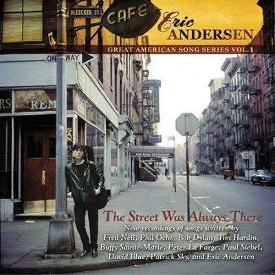 Eric Andersen - Street Was Always There (CD)