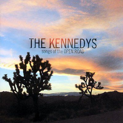 Kennedys - Songs Of The Open Road (CD)