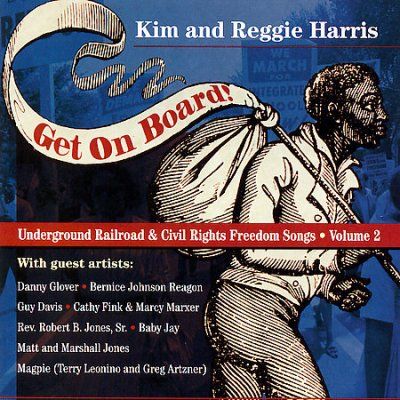 Kim Harris - Get On Board: Songs Of The Undergroun (CD)